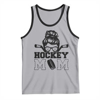 Funny Hockey Mom Quote Tank Top Gift For Hockey Lovers - Wonder Print Shop