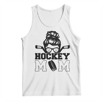Funny Hockey Mom Quote Tank Top Gift For Hockey Lovers - Wonder Print Shop