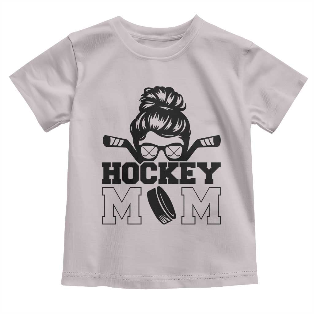 Funny Hockey Mom Quote Toddler T Shirt Gift For Hockey Lovers - Wonder Print Shop