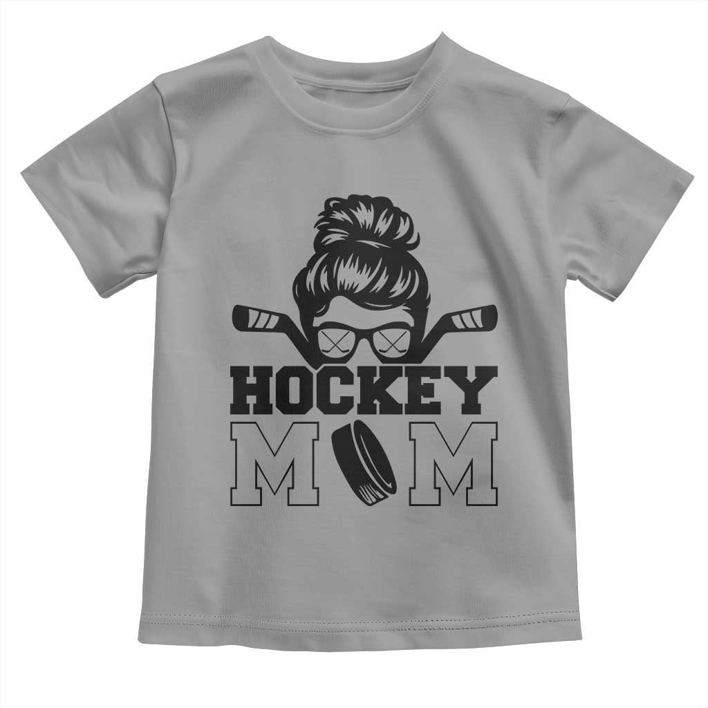 Funny Hockey Mom Quote Toddler T Shirt Gift For Hockey Lovers - Wonder Print Shop