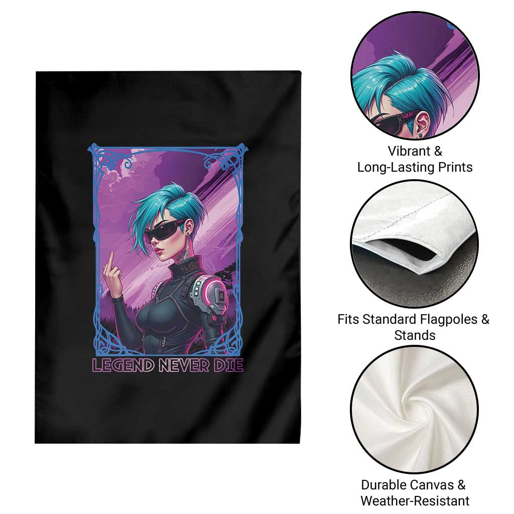 Cyberpunk Girl Legend Never Die Garden Flag Gaming Aesthetic Gift - Wonder Print Shop