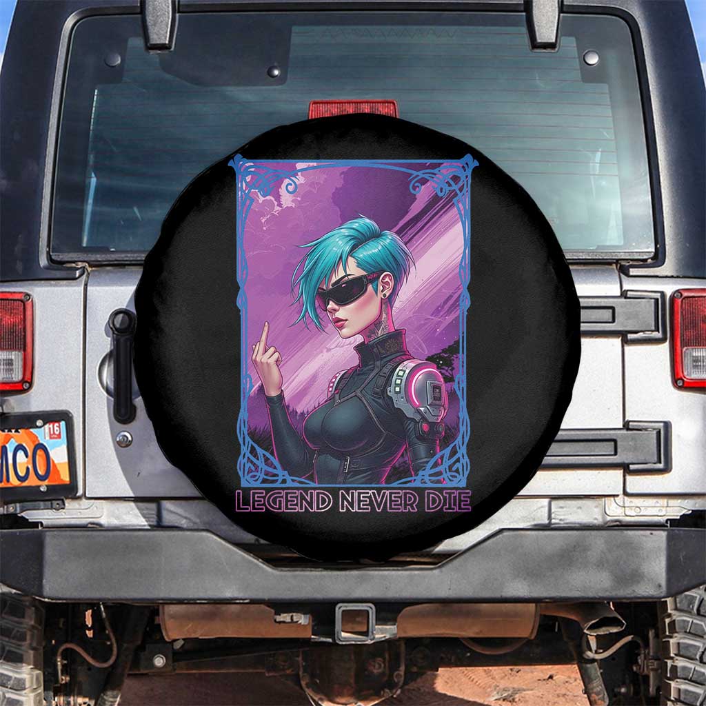 Cyberpunk Girl Legend Never Die Spare Tire Cover Gaming Aesthetic Gift - Wonder Print Shop