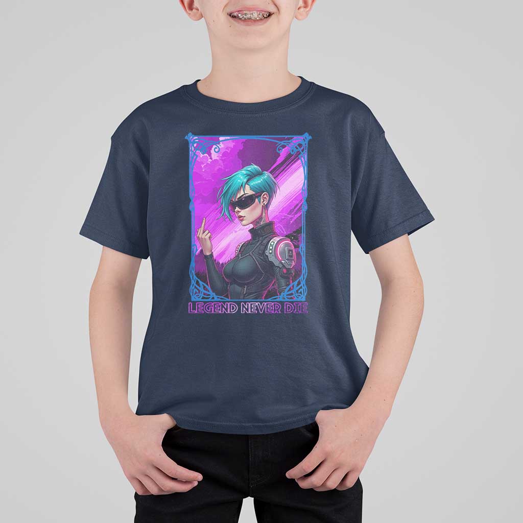Cyberpunk Girl Legend Never Die T Shirt For Kid Gaming Aesthetic Gift - Wonder Print Shop