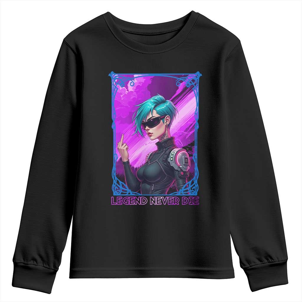 Cyberpunk Girl Legend Never Die Youth Sweatshirt Gaming Aesthetic Gift - Wonder Print Shop
