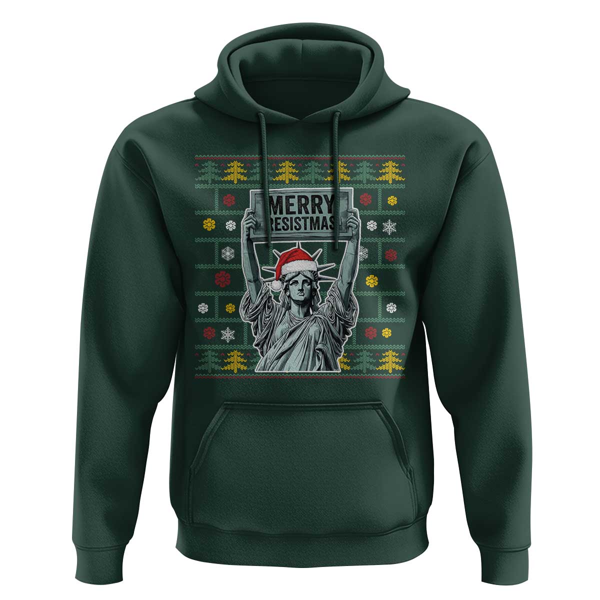 Funny Liberty Statue Ugly Sweater Gift Hoodie Merry Resistmas - Wonder Print Shop