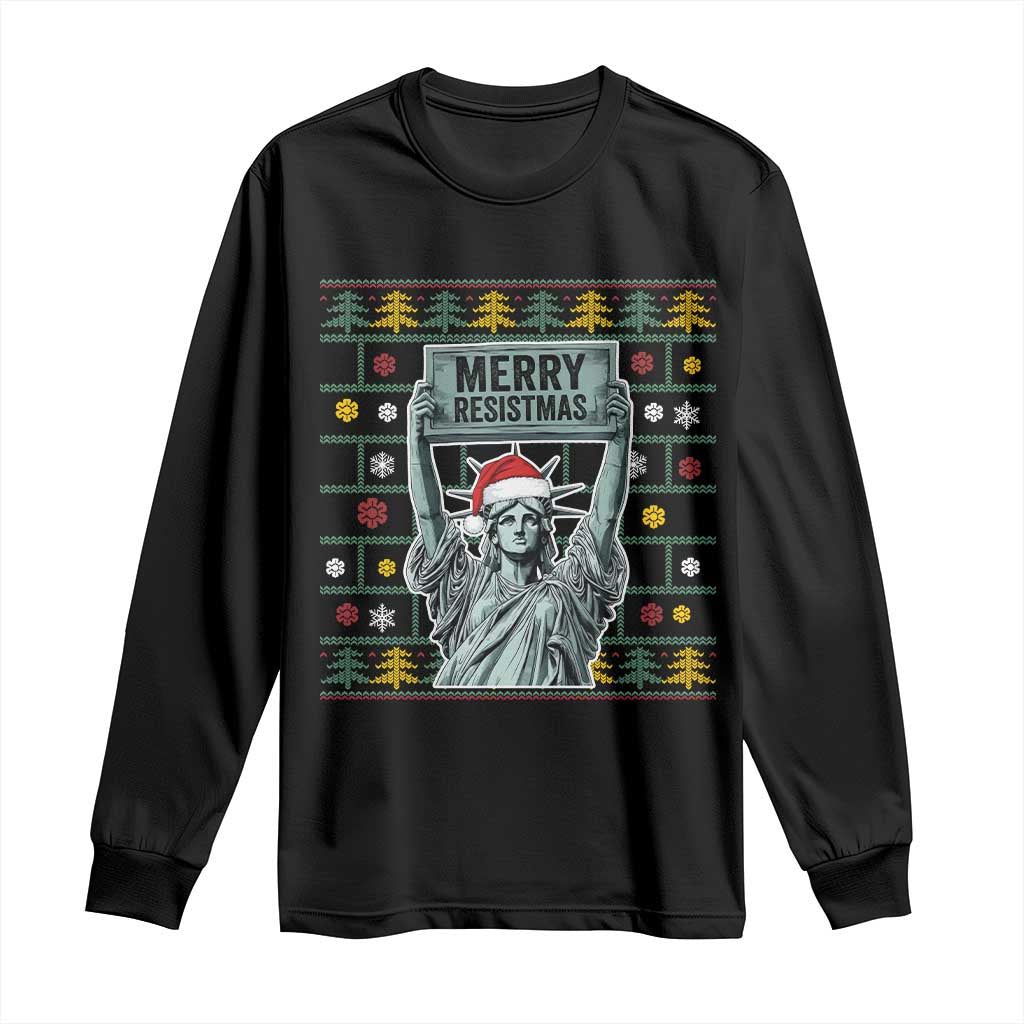 Funny Liberty Statue Ugly Sweater Gift Long Sleeve Shirt Merry Resistmas - Wonder Print Shop