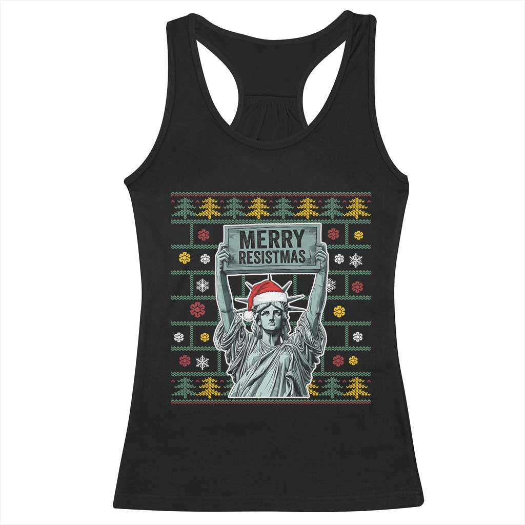 Funny Liberty Statue Ugly Sweater Gift Racerback Tank Top Merry Resistmas - Wonder Print Shop