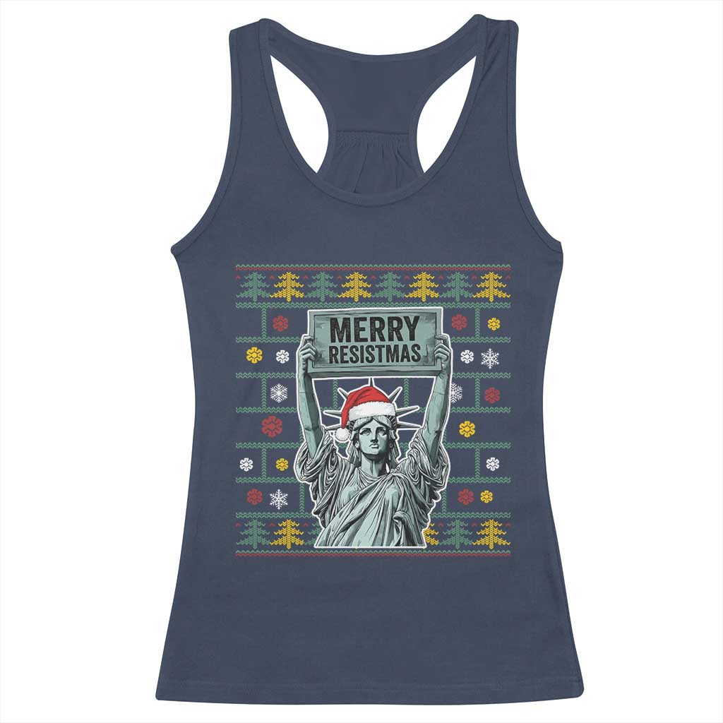 Funny Liberty Statue Ugly Sweater Gift Racerback Tank Top Merry Resistmas - Wonder Print Shop