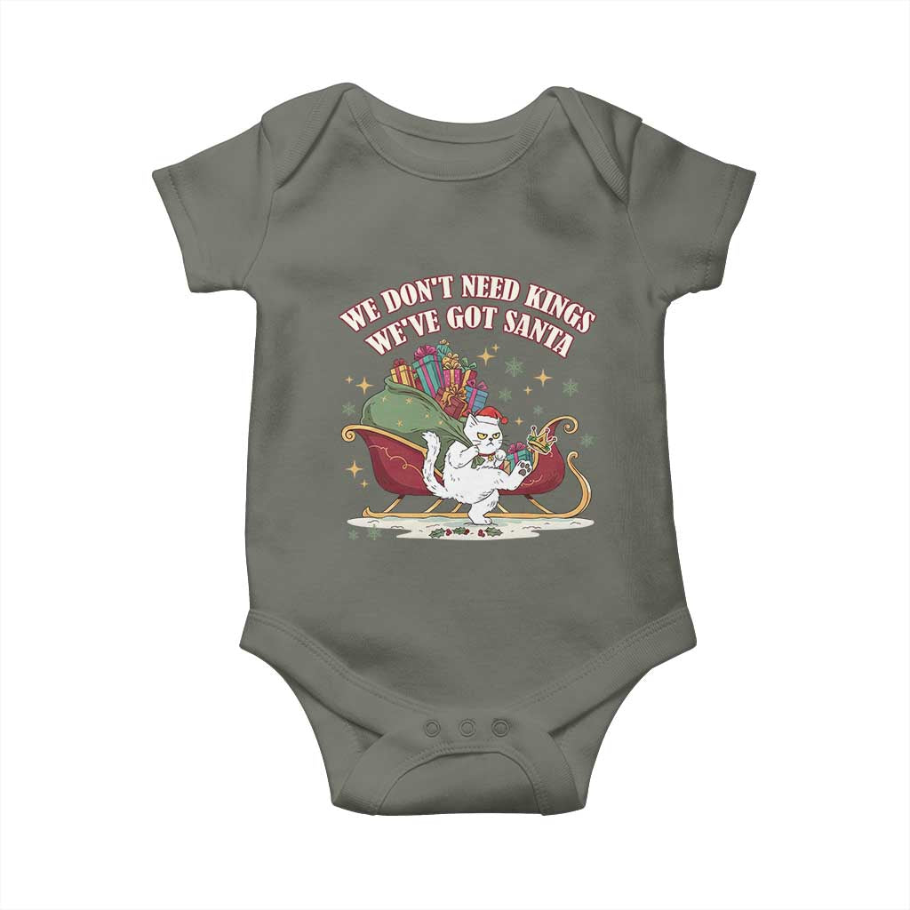 We Do Not Need Kings We Have Got Santa Baby Onesie Funny Christmas Gift - Wonder Print Shop