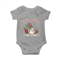 We Do Not Need Kings We Have Got Santa Baby Onesie Funny Christmas Gift - Wonder Print Shop