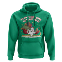 We Do Not Need Kings We Have Got Santa Hoodie Funny Christmas Gift - Wonder Print Shop