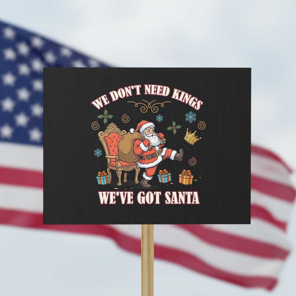 No Kings Only Santa Protest Sign Funny Christmas Parody Gift - Wonder Print Shop