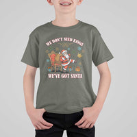 No Kings Only Santa T Shirt For Kid Funny Christmas Parody Gift - Wonder Print Shop