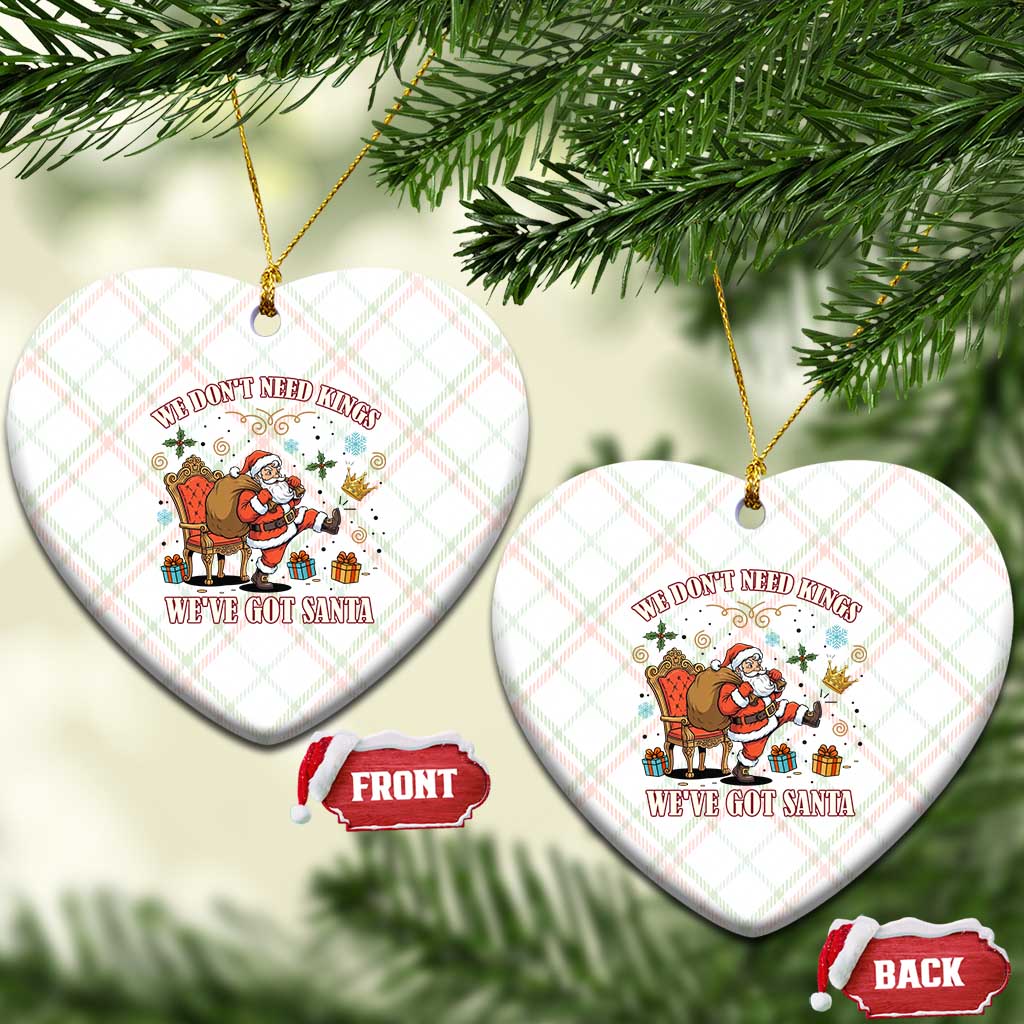 No Kings Only Santa Ceramic Ornament Funny Xmas Parody Gift - Wonder Print Shop