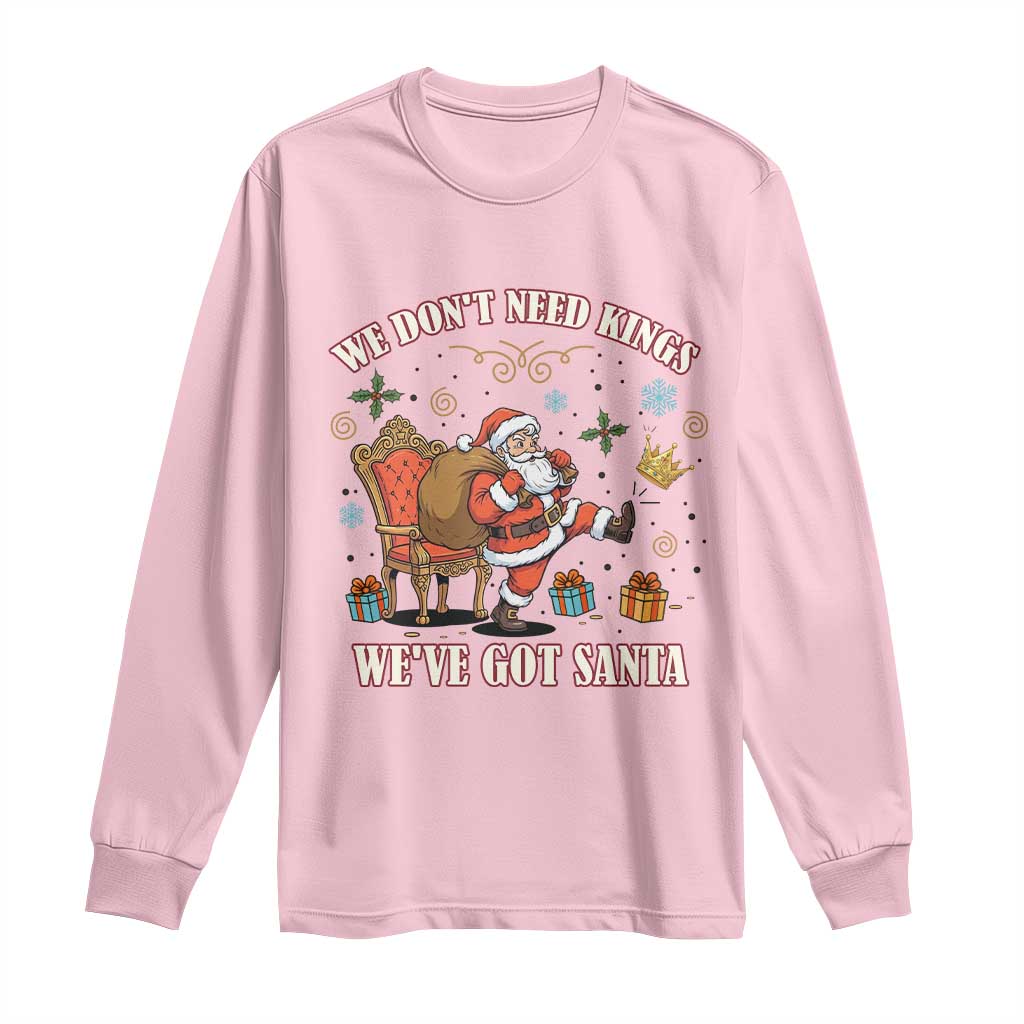 No Kings Only Santa Long Sleeve Shirt Funny Christmas Parody Gift - Wonder Print Shop