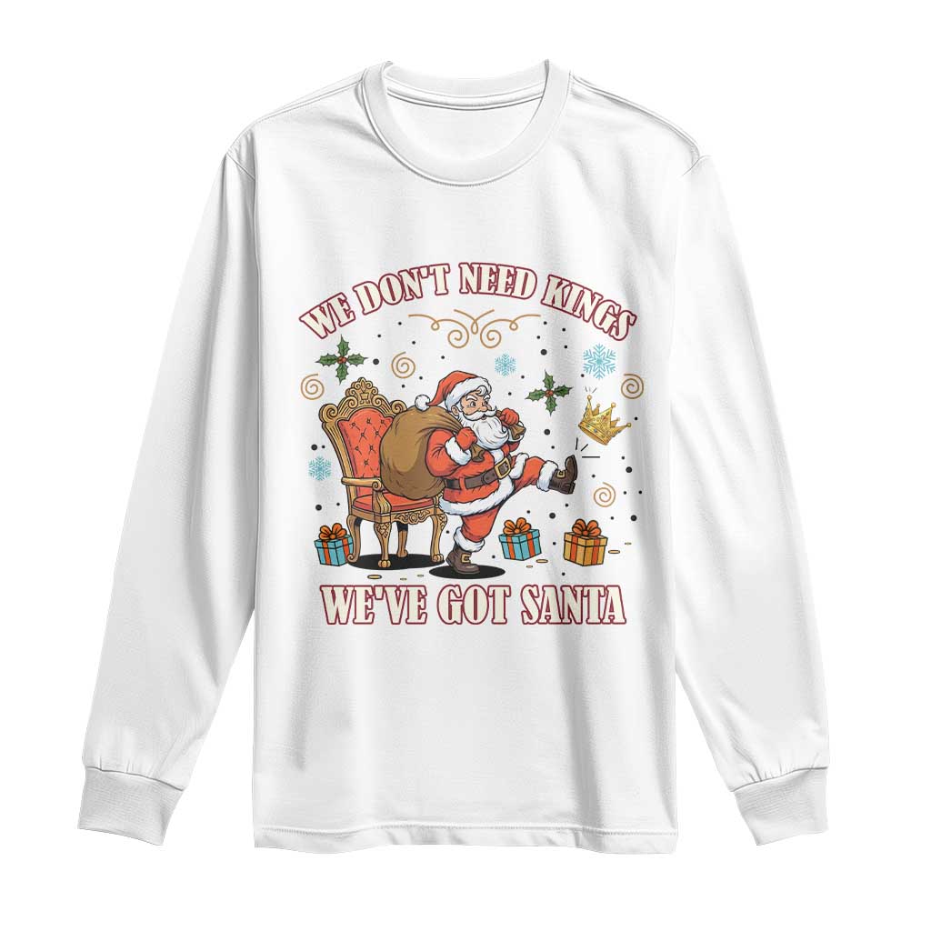 No Kings Only Santa Long Sleeve Shirt Funny Christmas Parody Gift - Wonder Print Shop