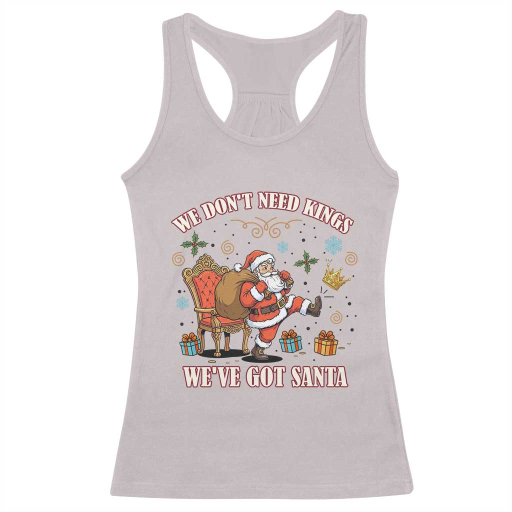 No Kings Only Santa Racerback Tank Top Funny Christmas Parody Gift - Wonder Print Shop
