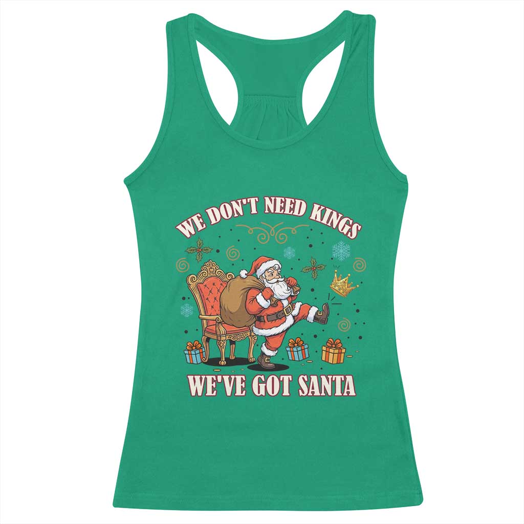 No Kings Only Santa Racerback Tank Top Funny Christmas Parody Gift - Wonder Print Shop