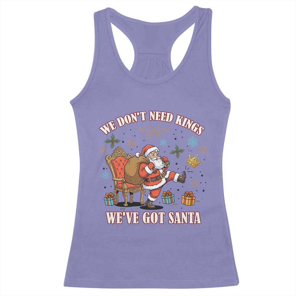 No Kings Only Santa Racerback Tank Top Funny Christmas Parody Gift - Wonder Print Shop