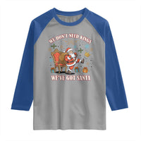 No Kings Only Santa Raglan Shirt Funny Christmas Parody Gift - Wonder Print Shop