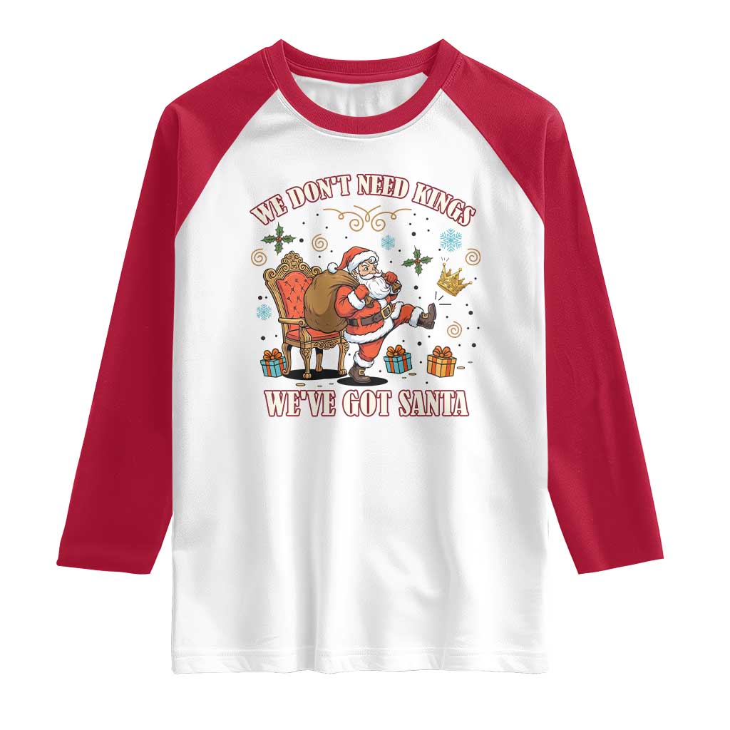 No Kings Only Santa Raglan Shirt Funny Christmas Parody Gift - Wonder Print Shop