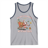No Kings Only Santa Tank Top Funny Christmas Parody Gift - Wonder Print Shop