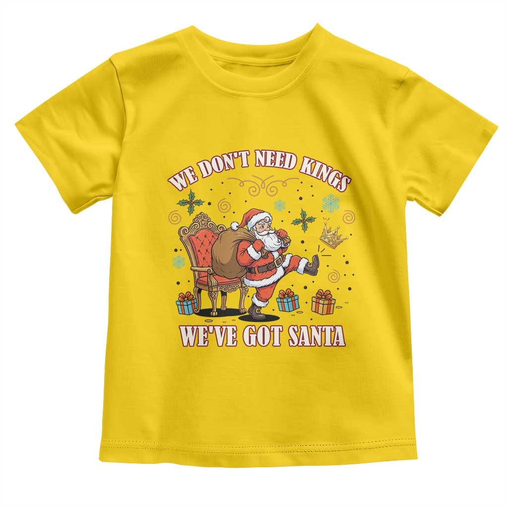 No Kings Only Santa Toddler T Shirt Funny Christmas Parody Gift - Wonder Print Shop