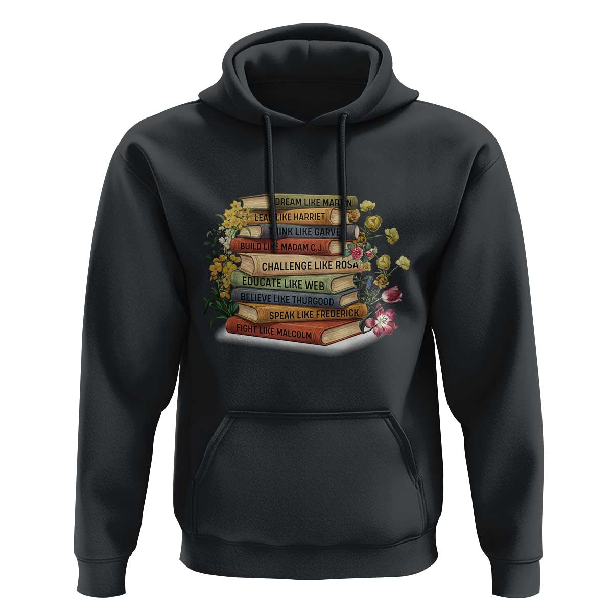 Black History Leaders Book Hoodie African American Teachers - Wonder Print Shop