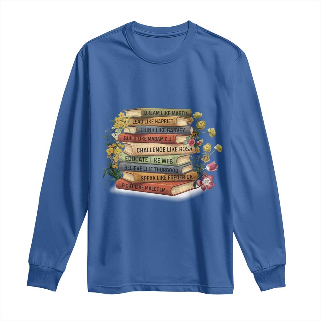 Black History Leaders Book Long Sleeve Shirt African American Teachers - Wonder Print Shop