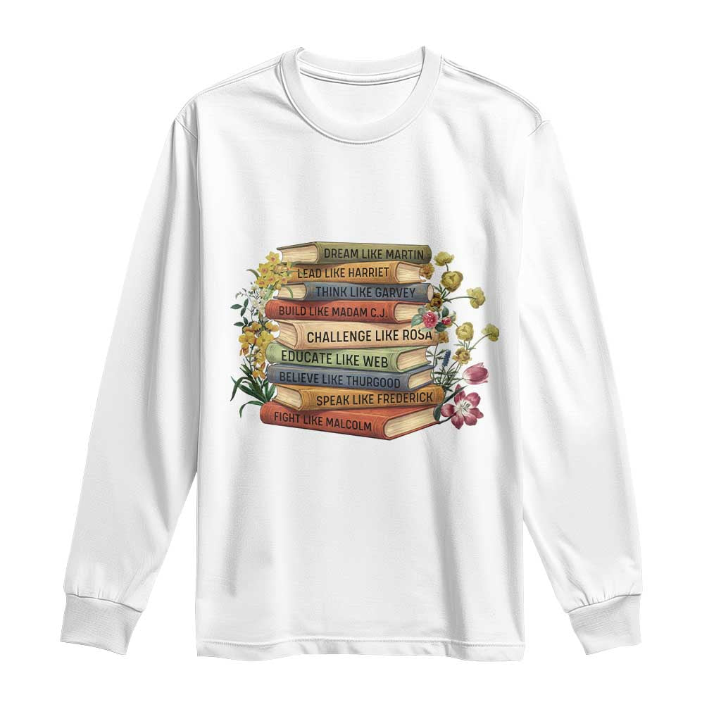 Black History Leaders Book Long Sleeve Shirt African American Teachers - Wonder Print Shop