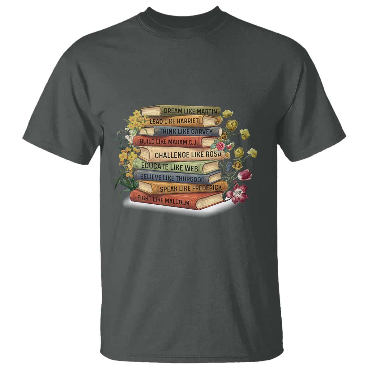 Black History Leaders Book T Shirt African American Teachers - Wonder Print Shop