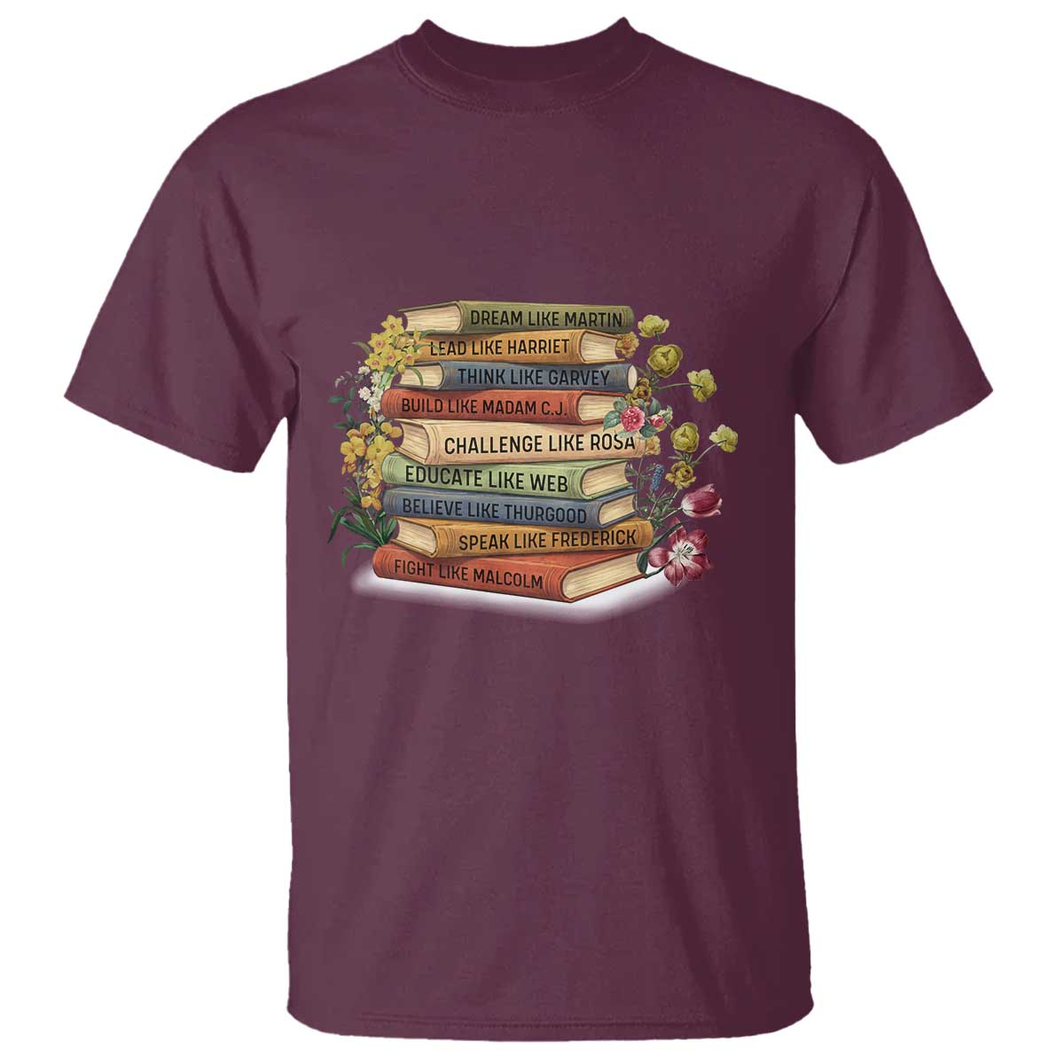 Black History Leaders Book T Shirt African American Teachers - Wonder Print Shop