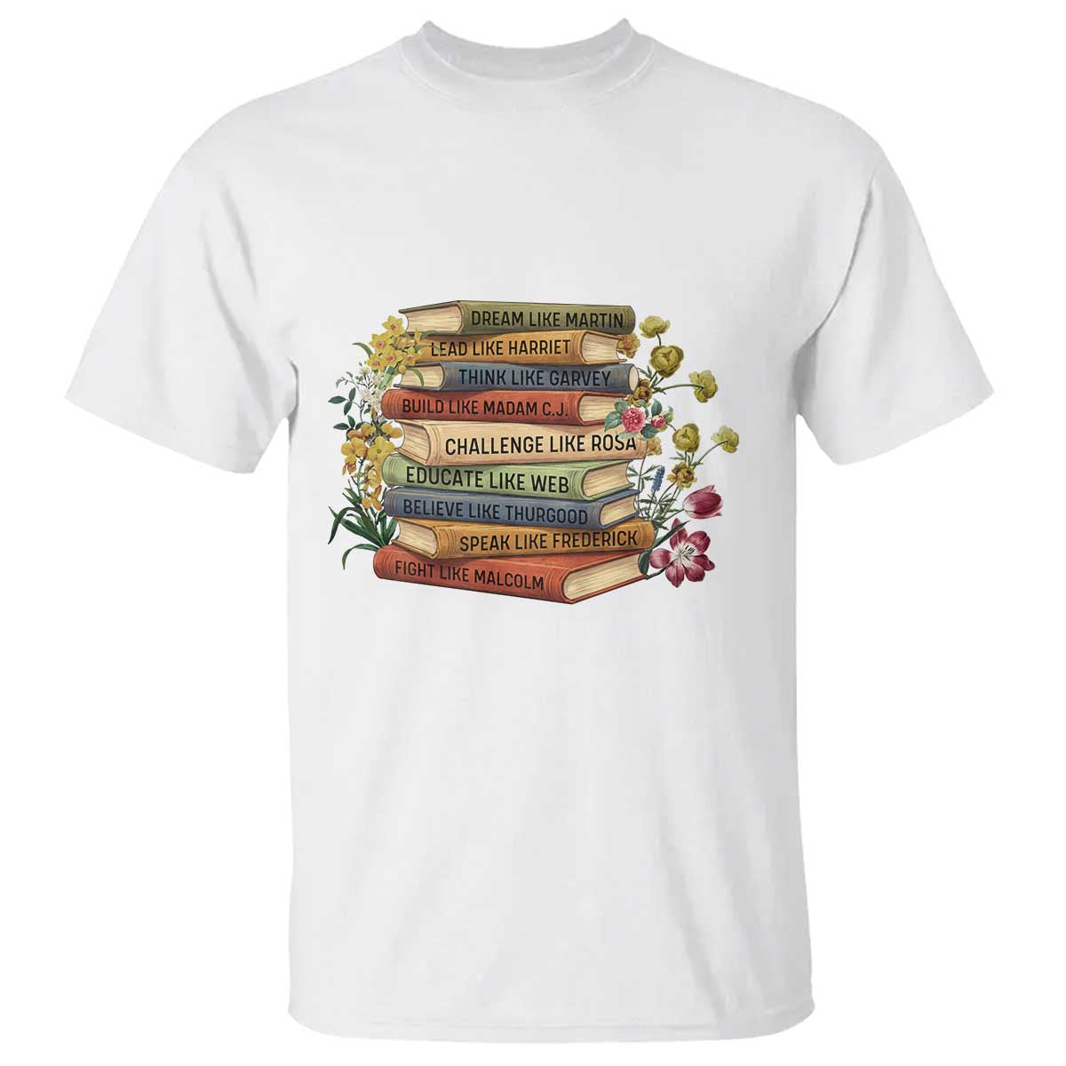 Black History Leaders Book T Shirt African American Teachers - Wonder Print Shop