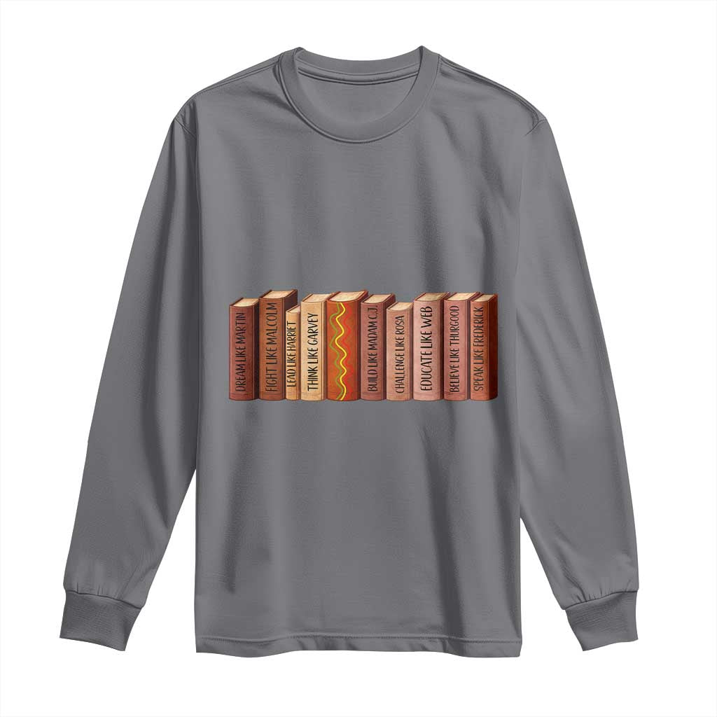 African American Teachers Gift Long Sleeve Shirt Black History Leaders Book - Wonder Print Shop