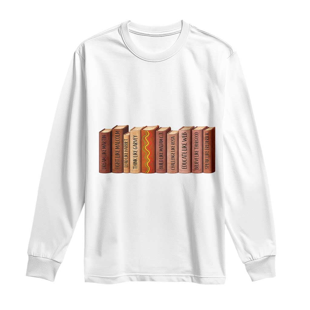 African American Teachers Gift Long Sleeve Shirt Black History Leaders Book - Wonder Print Shop