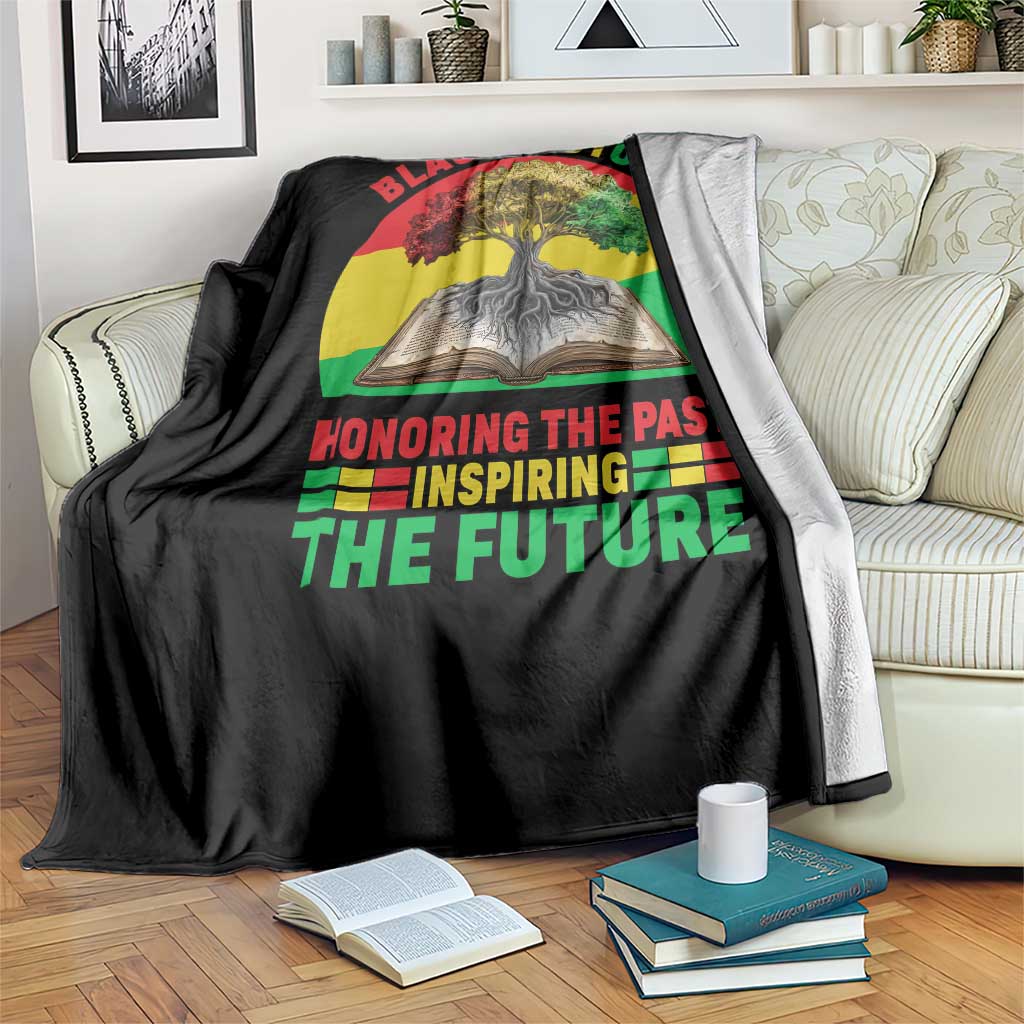 Black History Honoring The Past Inspiring The Future Throw Blanket African American Pride - Wonder Print Shop