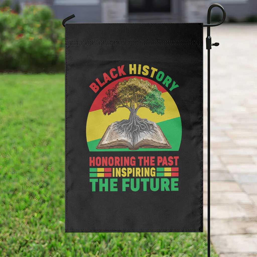 Black History Honoring The Past Inspiring The Future Garden Flag African American Pride - Wonder Print Shop