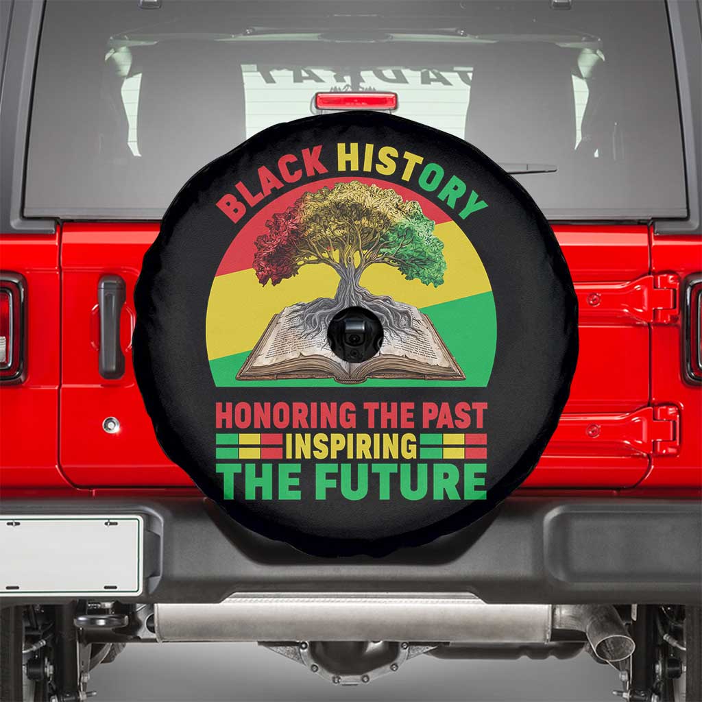 Black History Honoring The Past Inspiring The Future Spare Tire Cover African American Pride - Wonder Print Shop