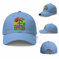 Black History Honoring The Past Inspiring The Future Baseball Cap African American Pride