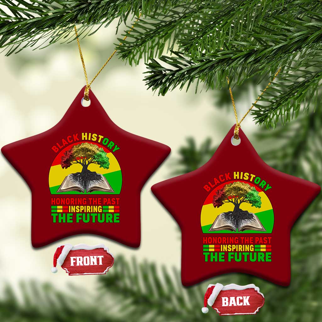 Black History Honoring The Past Inspiring The Future Ceramic Ornament African American Pride - Wonder Print Shop