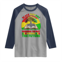 Black History Honoring The Past Inspiring The Future Raglan Shirt African American Pride - Wonder Print Shop