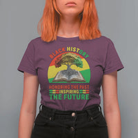 Black History Honoring The Past Inspiring The Future T Shirt For Women African American Pride - Wonder Print Shop