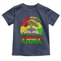 Black History Honoring The Past Inspiring The Future Toddler T Shirt African American Pride - Wonder Print Shop