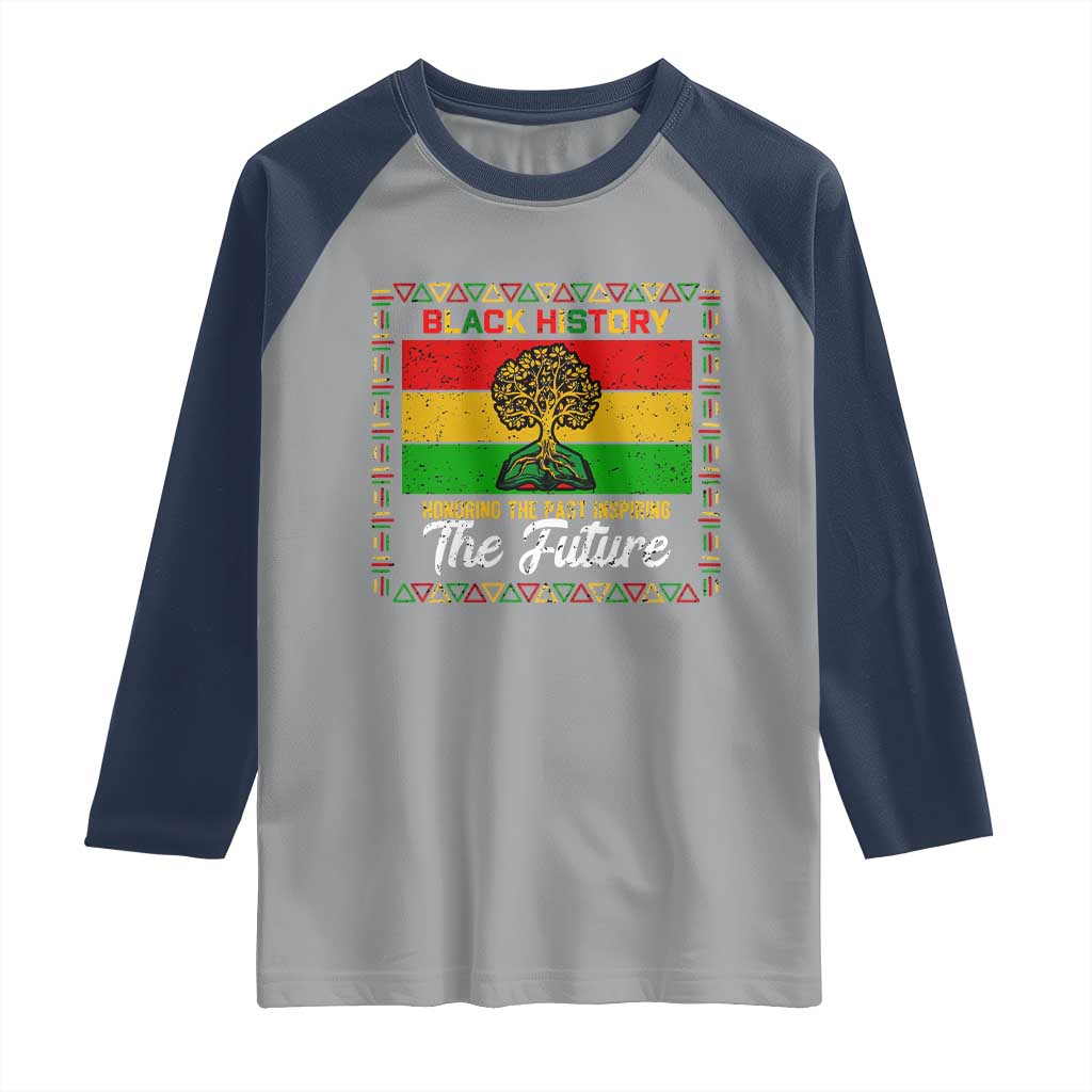 Black History Month Raglan Shirt Honoring The Past Inspiring The Future - Wonder Print Shop