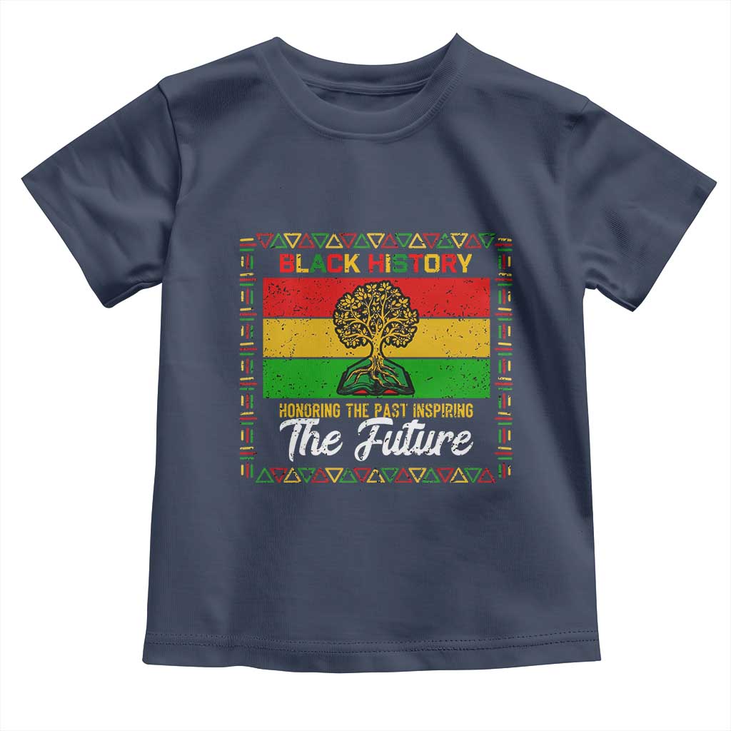Black History Month Toddler T Shirt Honoring The Past Inspiring The Future - Wonder Print Shop