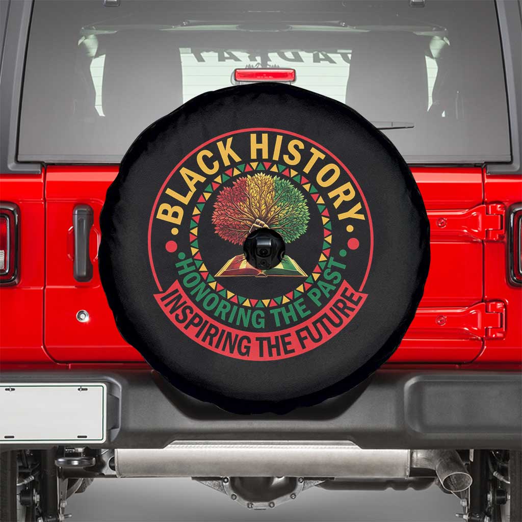 Black History Month Quote Spare Tire Cover Honoring The Past Inspiring The Future Gift - Wonder Print Shop
