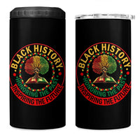 Black History Month Quote 4 in 1 Can Cooler Tumbler Honoring The Past Inspiring The Future Gift - Wonder Print Shop