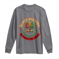 Black History Month Quote Long Sleeve Shirt Honoring The Past Inspiring The Future Gift - Wonder Print Shop