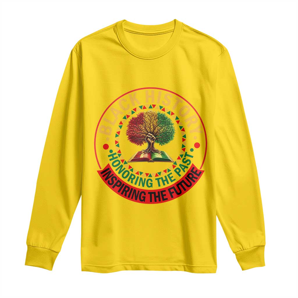 Black History Month Quote Long Sleeve Shirt Honoring The Past Inspiring The Future Gift - Wonder Print Shop