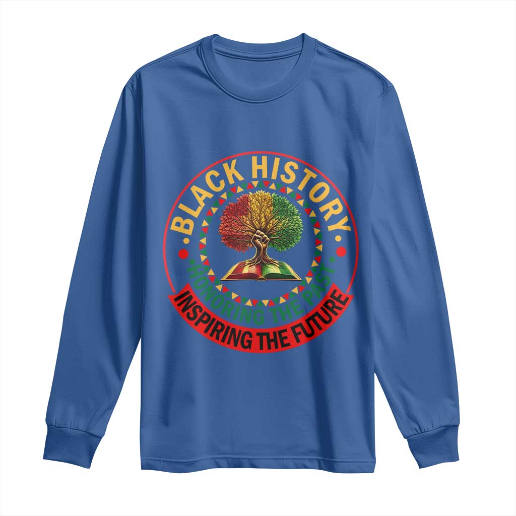 Black History Month Quote Long Sleeve Shirt Honoring The Past Inspiring The Future Gift - Wonder Print Shop